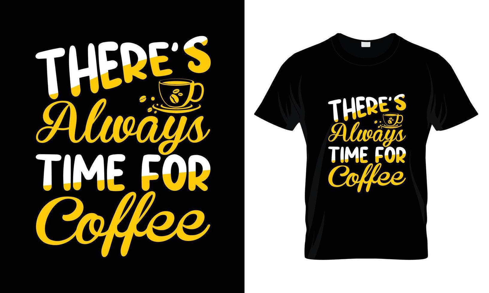 es ist immer zeit für kaffee besser beschriftung typografie t-shirt design vektor