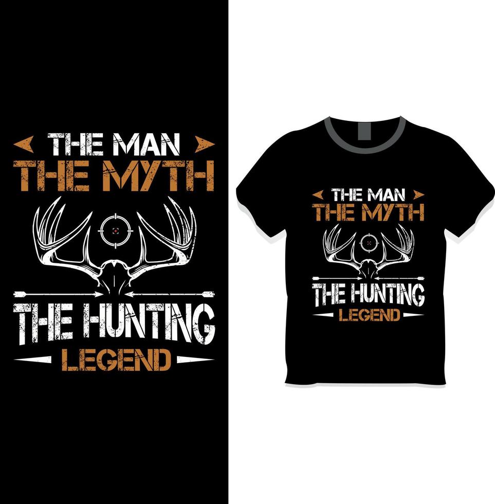der Mann der Mythos die T-Shirt-Designvorlage der Jagdlegende vektor