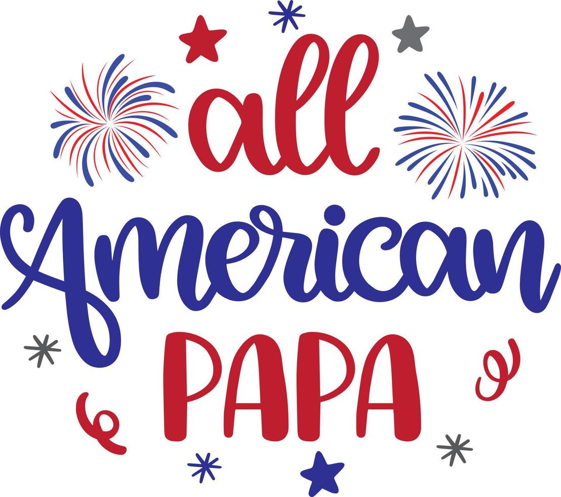 alle amerikanischen Papa-Vektoren, 4. Juli-Vektoren, Amerika-Vektoren vektor