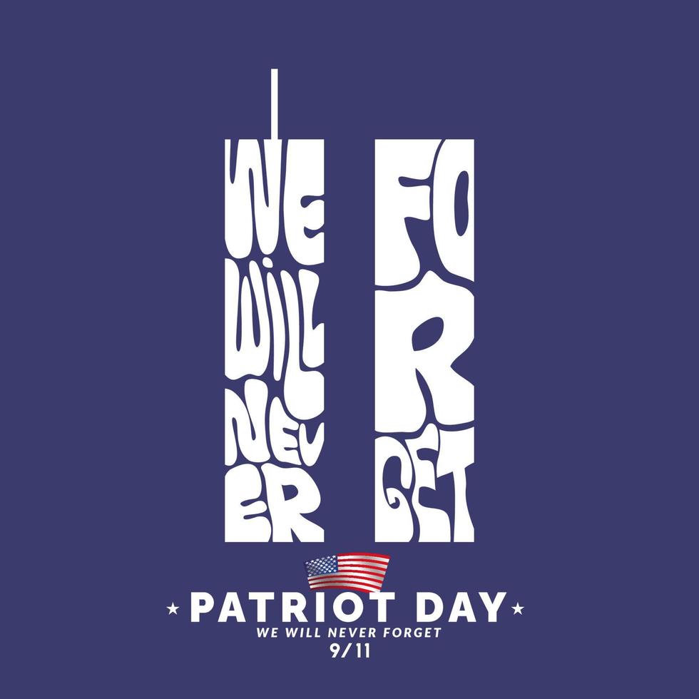 9 11 minnesdag 11 september.patriotdagen nyc world trade center. vi kommer aldrig att glömma text. World Trade Center med typografitext inuti vektor