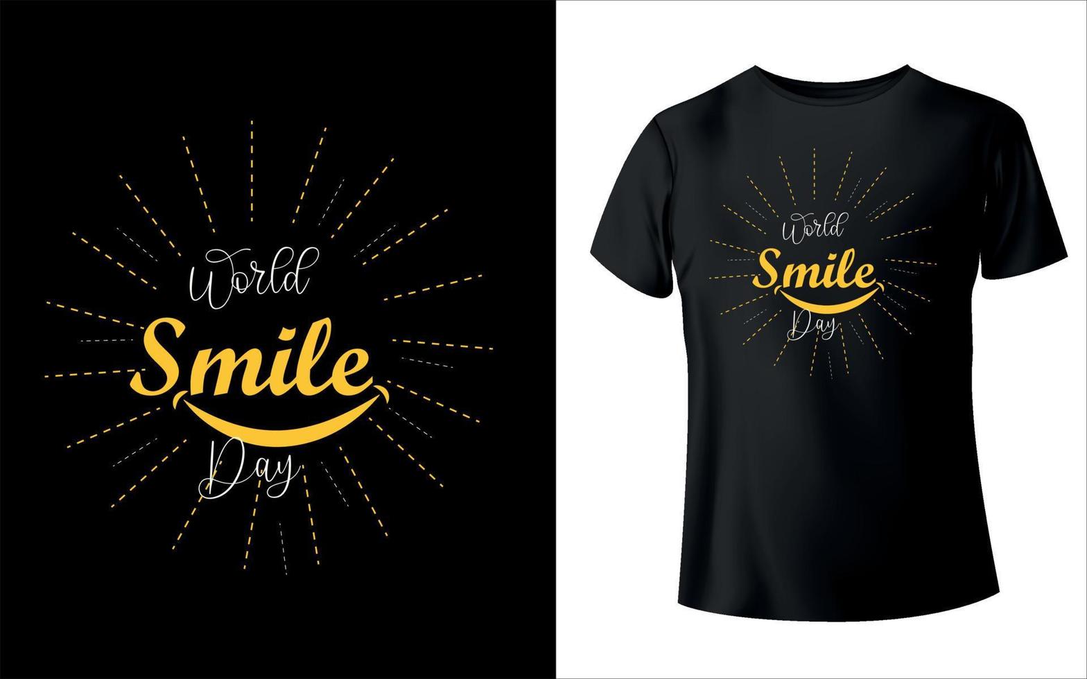 T-Shirt-Design oder World Smile Day-Vektor und Smile-Typografie-T-Shirt-Design mit bearbeitbarem Vektor