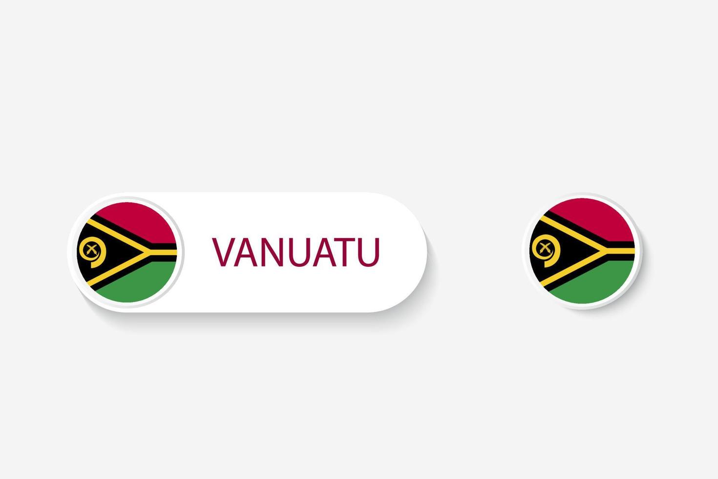 Vanuatu-Knopfflagge in der Abbildung des Ovals, das mit Wort von Vanuatu geformt wird. und Schaltfläche Flagge Vanuatu. vektor