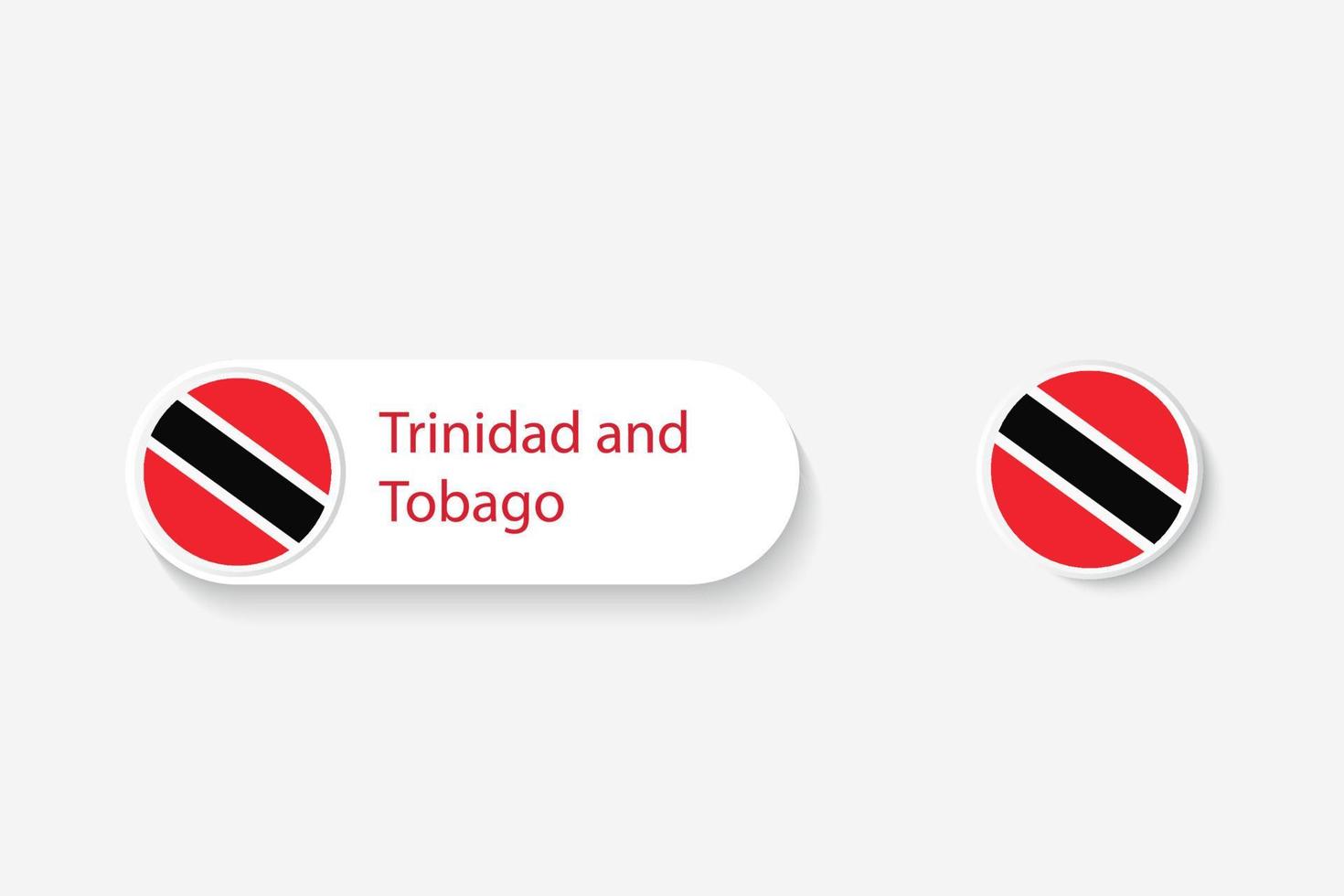 trinidad och tobago knapp flagga i illustration av oval formad med ordet trinidad och tobago. vektor