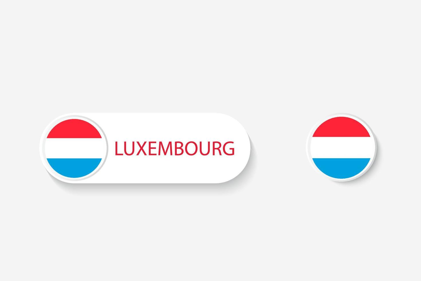 luxembourg knappflagga i illustration av oval formad med word of luxembourg. och knappflagga luxembourg. vektor