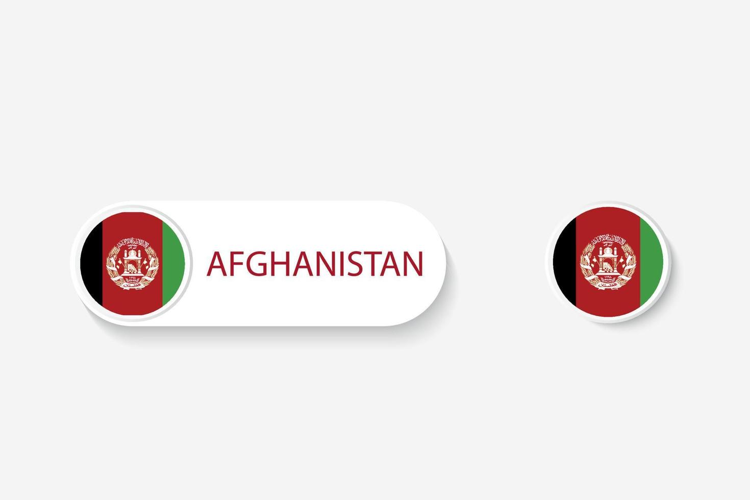 Afghanistan knappen flagga i illustration av oval formad med ordet afghanistan. och knappen flagga afghanistan. vektor