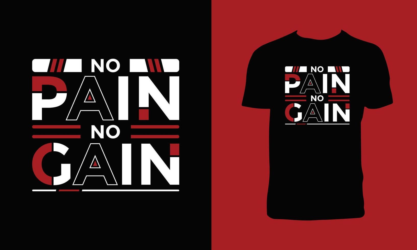 ingen smärta ingen vinst t-shirt design vektor