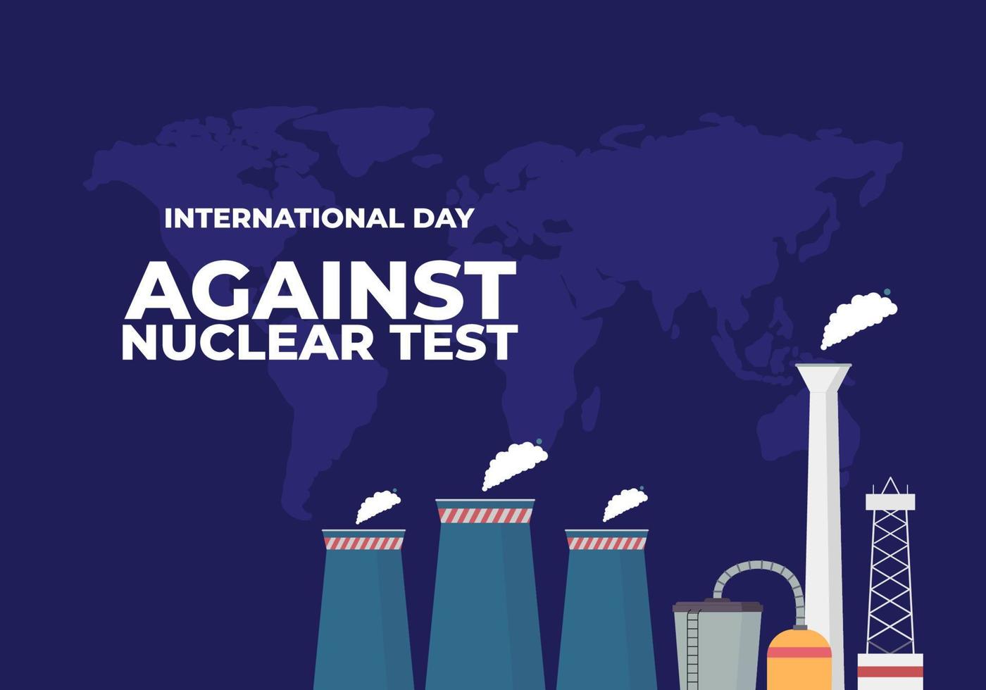 internationaler welttag gegen atomtestkarte und atomkraftwerk vektor