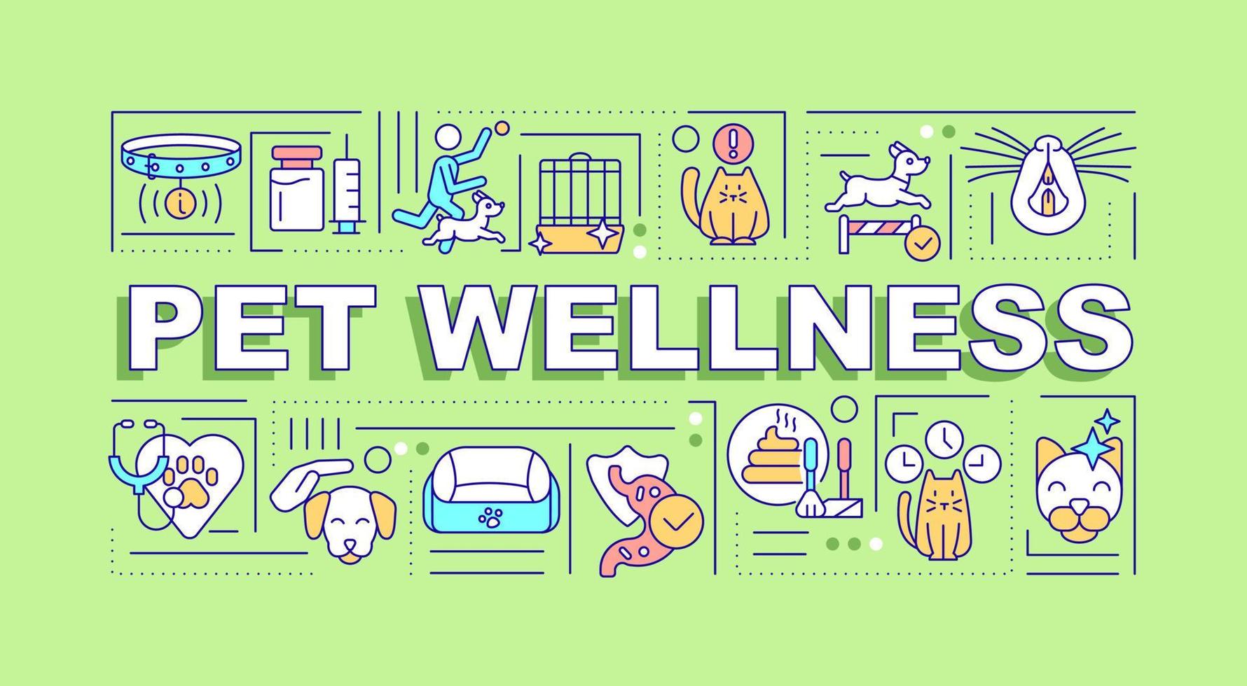 pet wellness ordet begrepp grön banner. bry sig om husdjur. infographics med ikoner på färgbakgrund. isolerad typografi. vektor illustration med text