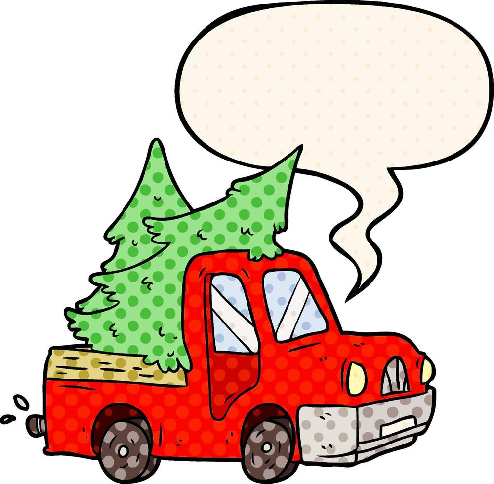 tecknad pickup lastbil som bär julgranar och pratbubbla i serietidningsstil vektor