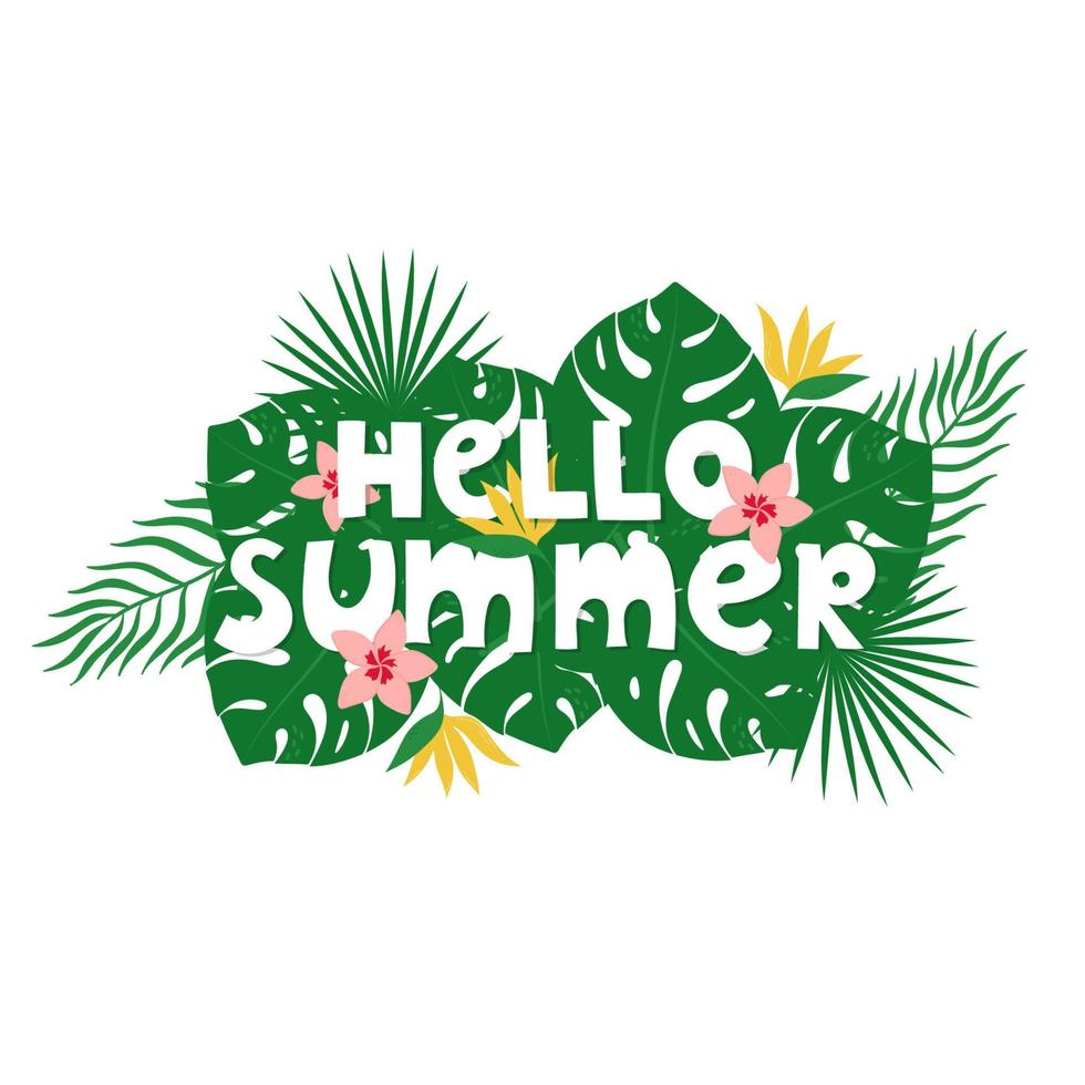 hallo sommer handgezeichneter schriftzug mit tropischen blättern und blumen. vorlage für sommerdesigndruck, poster, karte, banner. vektor