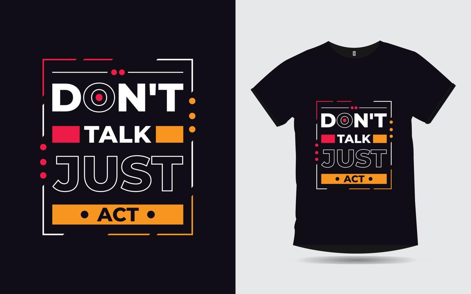 motiverande citat kreativ typografi modern t-shirt design vektor