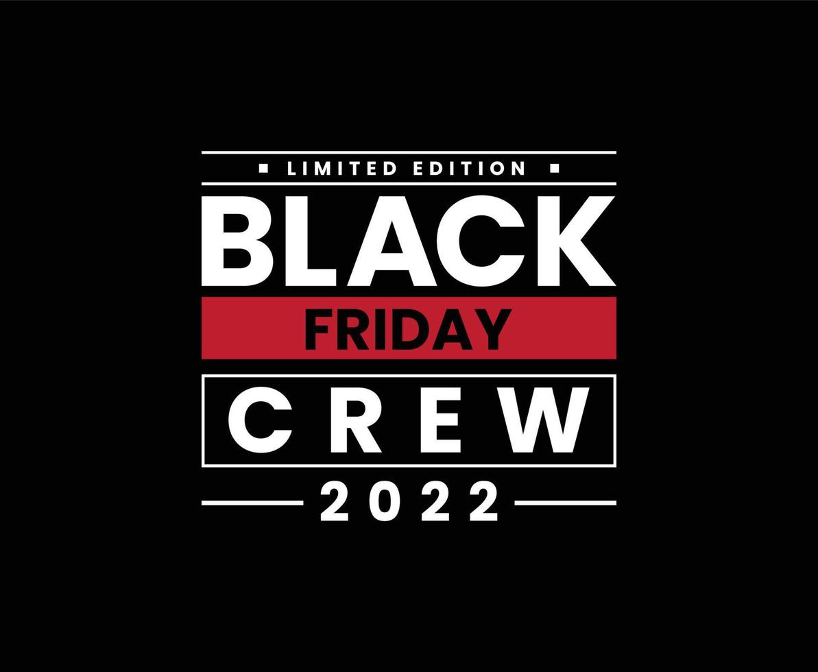 black friday crew 2022 t-shirtdesign vektor