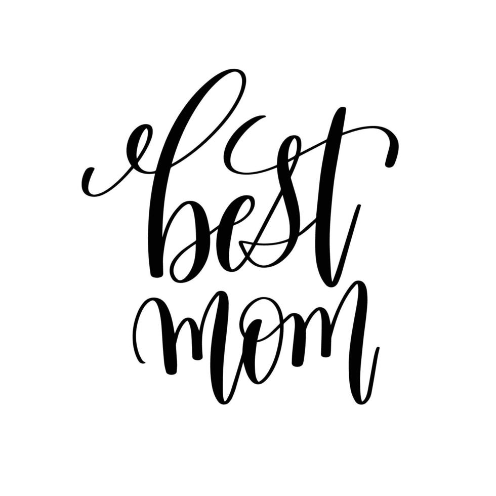 best mom calligraphy.can användas för t-shirttryck, muggtryck, kuddar, modetrycksdesign, barnkläder, babyshower, hälsningar och vykort. t-shirt design vektor