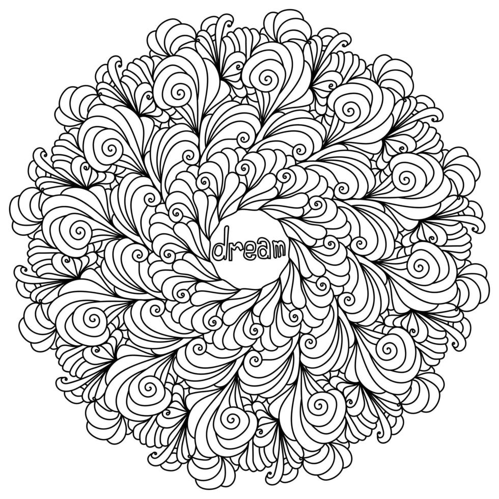 Mandala mit inspirierendem Phrasentraum in der Mitte, meditative Zen-Malseite mit Locken und Wellen vektor
