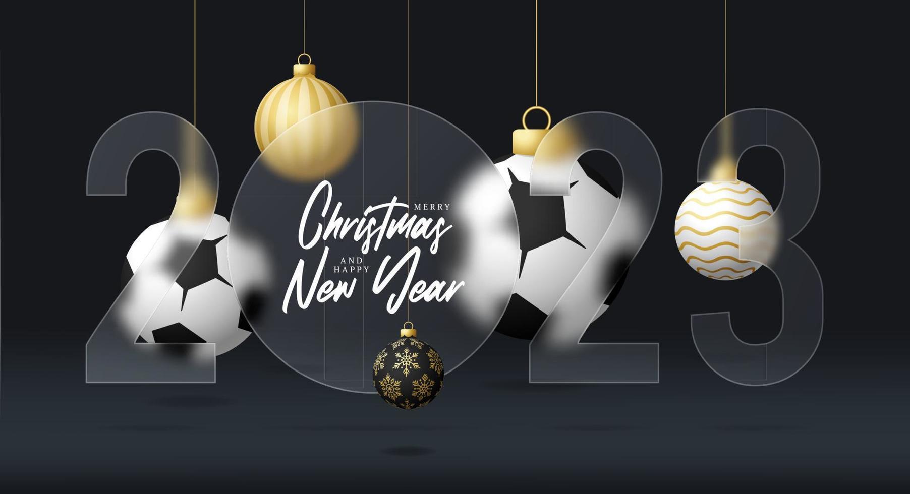 Fußball oder Fußball 2023 Verkaufsbanner oder Grußkarte. Frohe Weihnachten und ein frohes neues Jahr 2023 Sportbanner mit Glasmorphismus oder Glasmorphismus-Unschärfeeffekt. realistische vektorillustration vektor