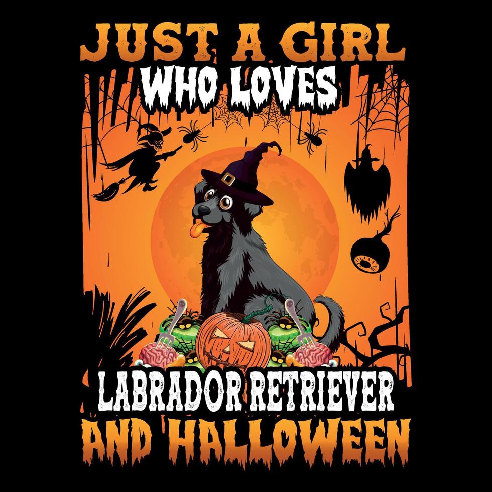 bara en flicka vem förälskelser labrador retriever och halloween - halloween t-shirt design vektor