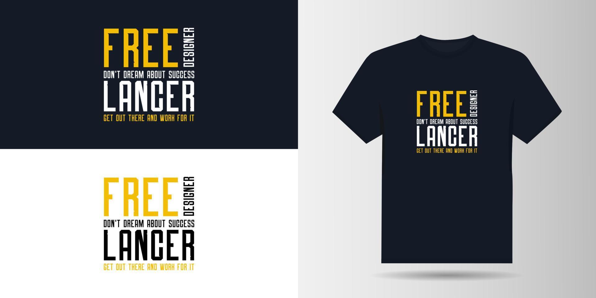 Freiberufler-Typografie-T-Shirt-Design-Vorlage vektor