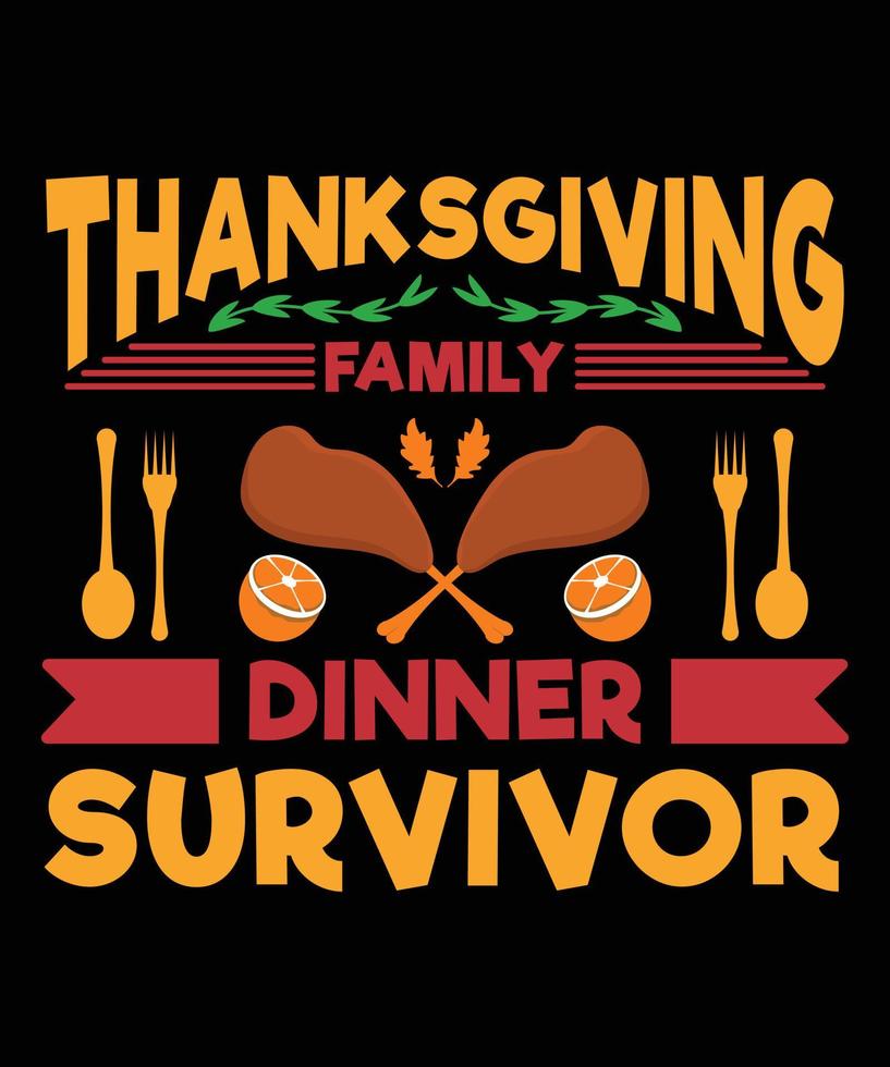 Thanksgiving-Familienessen-Überlebender-Vektor-T-Shirt-Design-Vorlage vektor