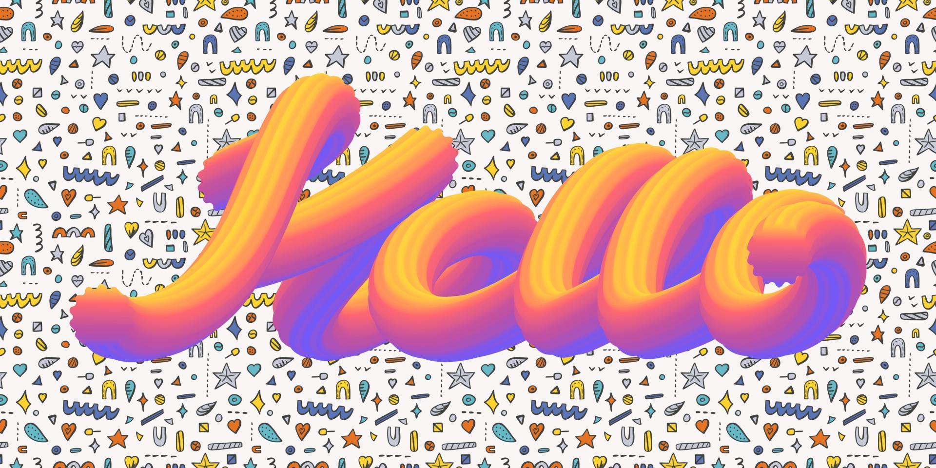 3D-Inschrift Hallo auf dem Hintergrund eines nahtlosen Musters, Vektorillustration. Willkommensbanner-Konzept. helles farbplakat mit text, nachricht. heller volumetrischer Schriftzug vektor