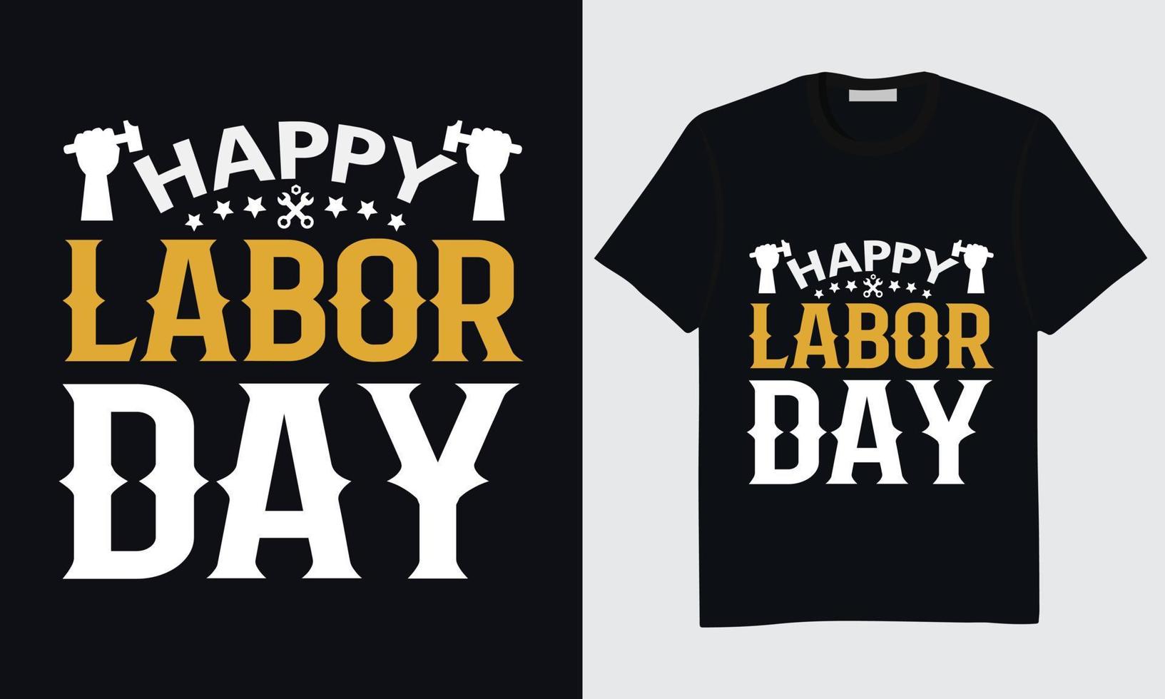 Welabor Day T-Shirt Design, Happy Labor Day T-Shirt Design, International Labor Day T-Shirt Design, Labor Day Union T-Shirt Design, World Labor Day T-Shirt Design, Labor Day Vektor