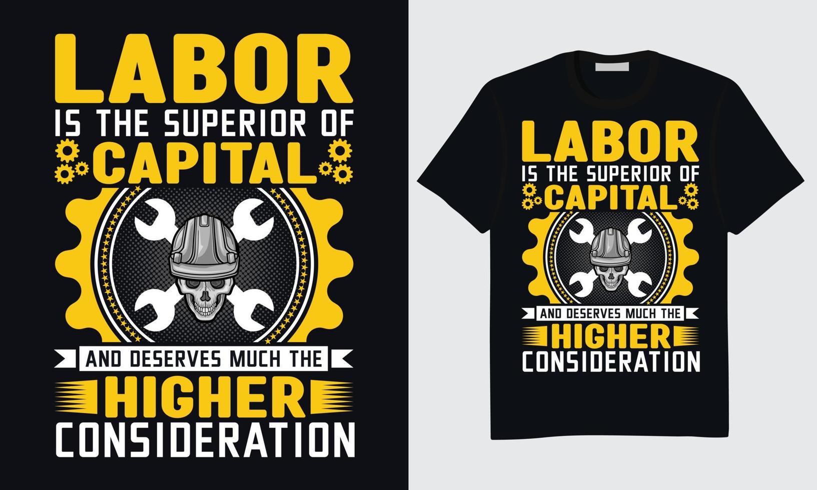 Welabor Day T-Shirt Design, Happy Labor Day T-Shirt Design, International Labor Day T-Shirt Design, Labor Day Union T-Shirt Design, World Labor Day T-Shirt Design, Labor Day Vektor