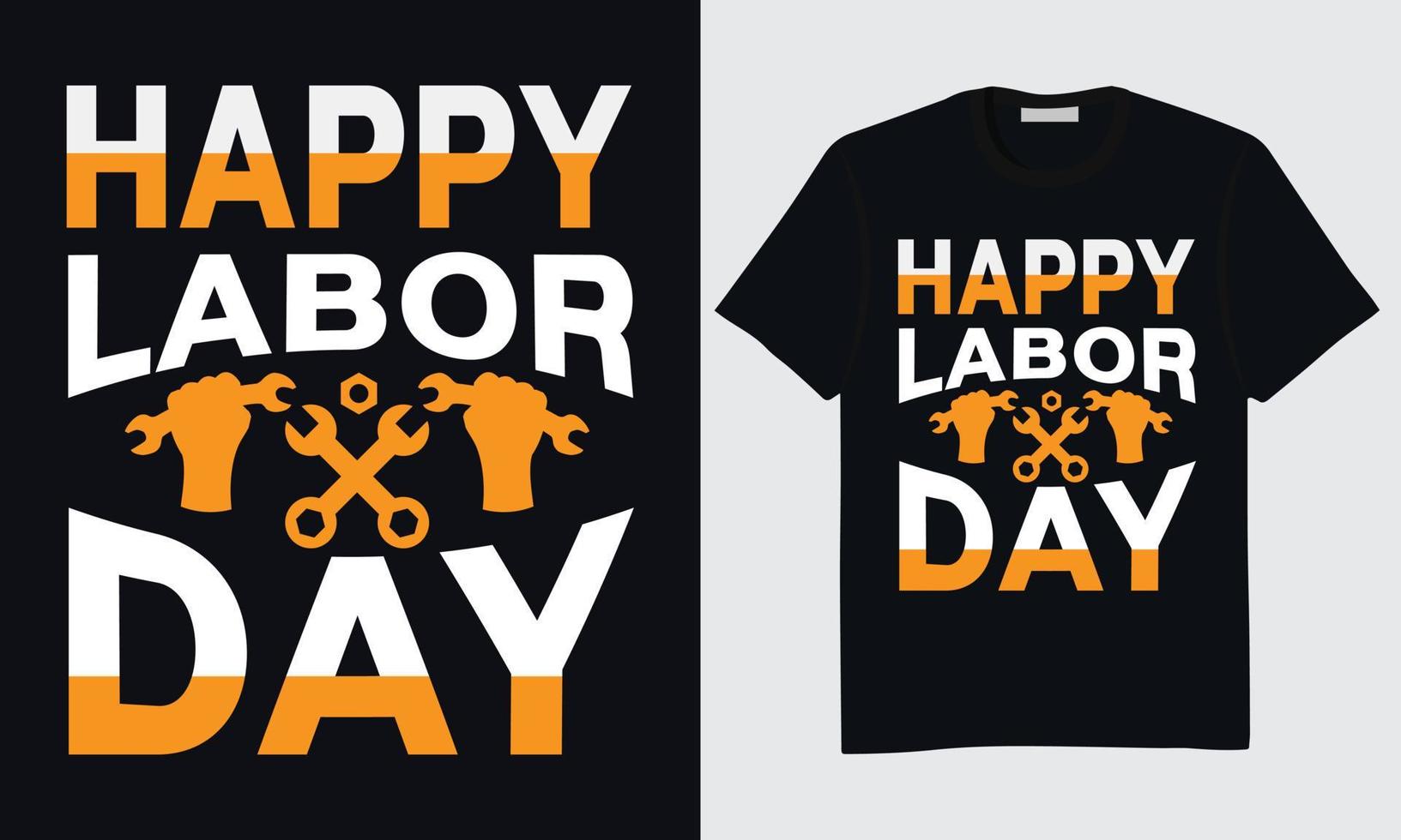 Welabor Day T-Shirt Design, Happy Labor Day T-Shirt Design, International Labor Day T-Shirt Design, Labor Day Union T-Shirt Design, World Labor Day T-Shirt Design, Labor Day Vektor