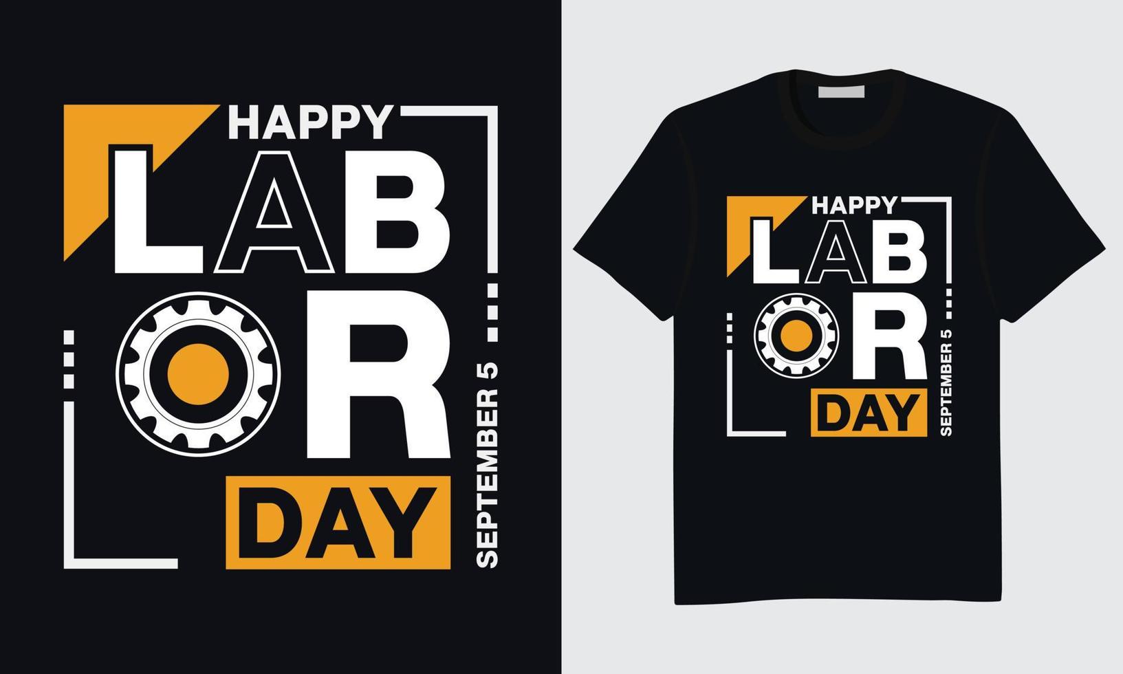 Welabor Day T-Shirt Design, Happy Labor Day T-Shirt Design, International Labor Day T-Shirt Design, Labor Day Union T-Shirt Design, World Labor Day T-Shirt Design, Labor Day Vektor