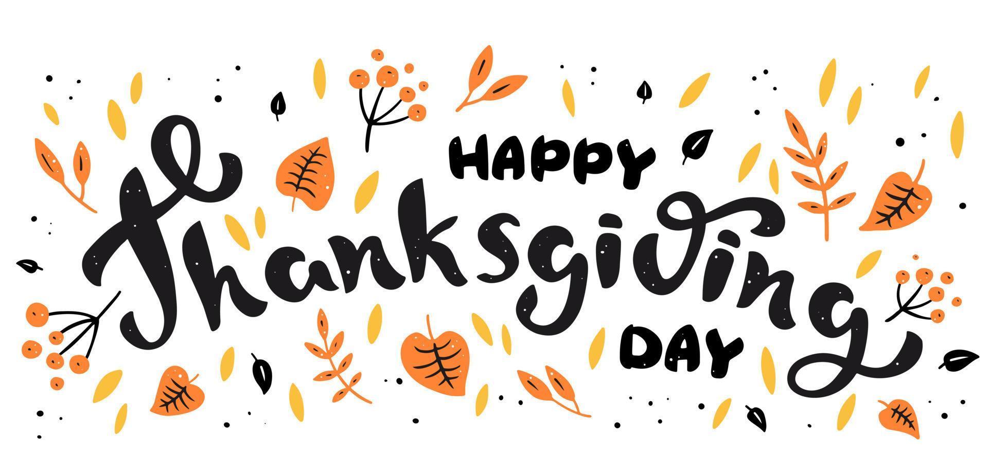 Hintergrund mit Herbstlaub und handgezeichnetem Schriftzug Happy Thanksgiving Day vektor