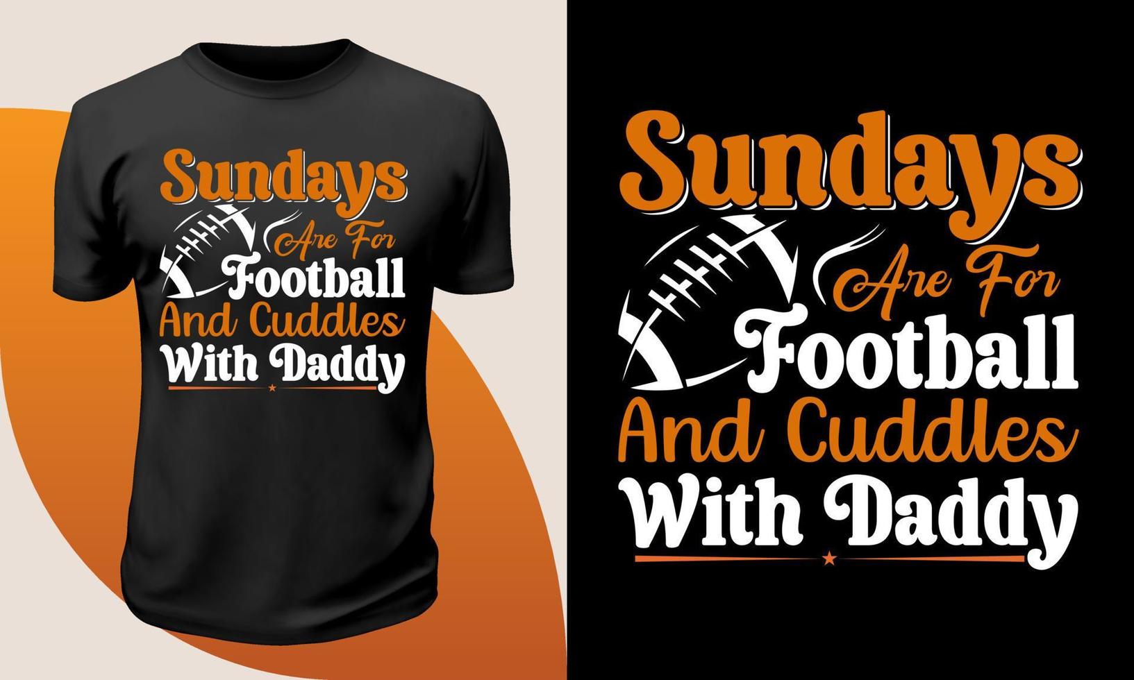 söndagar-är-för-fotboll-och-mys-med-pappa t skjorta design mångsidig skjorta vektor