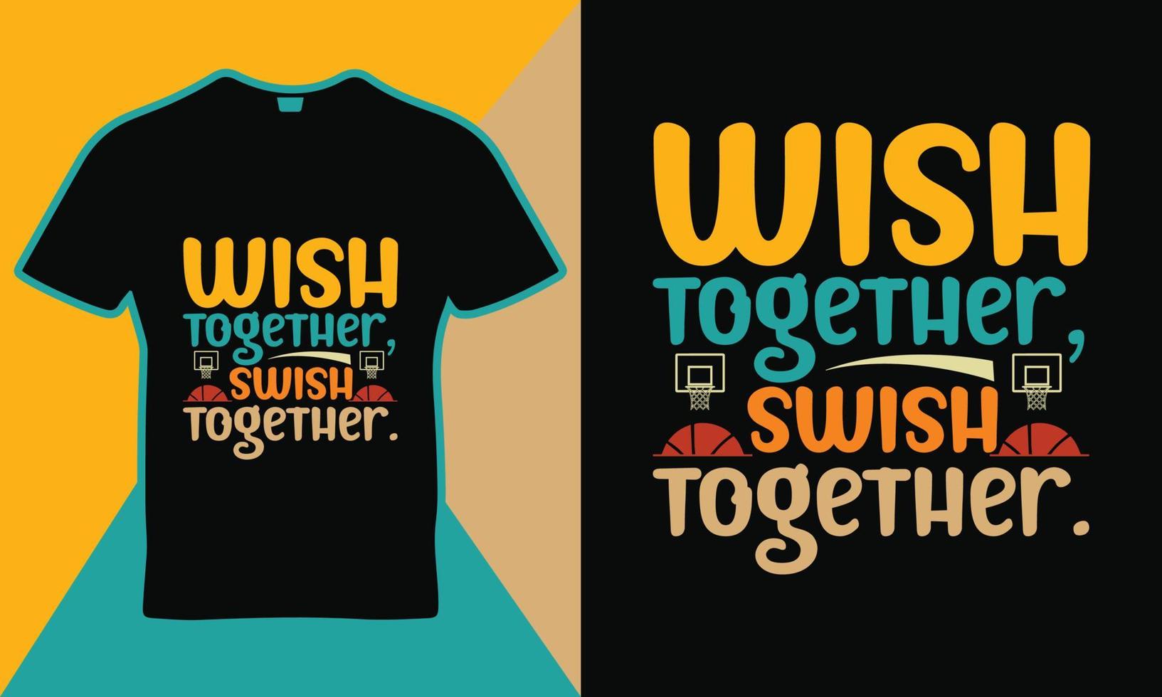 wünschen zusammen, swish zusammen sortieren zitate t-shirt vorlage design vektor