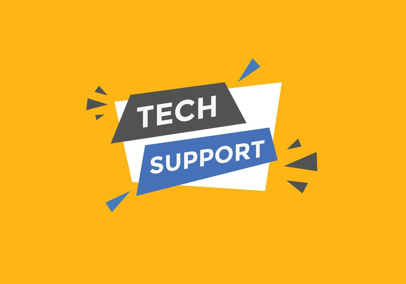 Textschaltfläche für den technischen Support. Sprechblase. Tech-Support buntes Web-Banner. Vektor-Illustration vektor