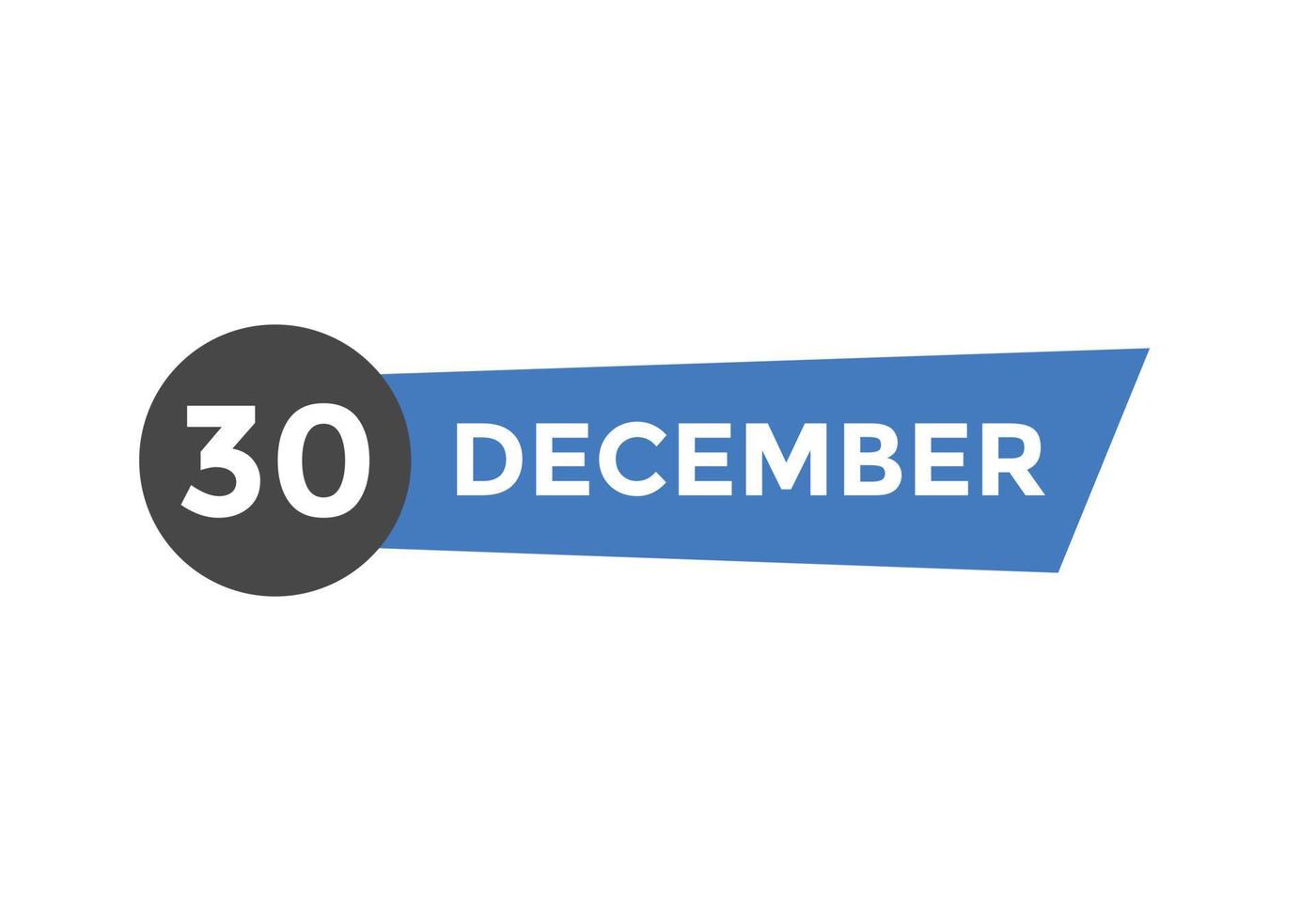 december 30 kalender påminnelse. 30:e december dagligen kalender ikon mall. kalender 30:e december ikon design mall. vektor illustration