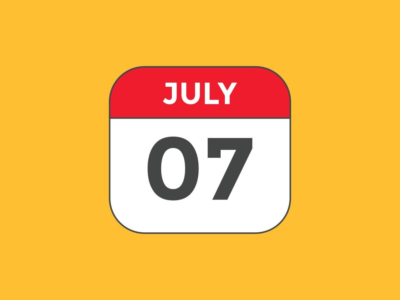 7. juli kalendererinnerung. 7. juli tägliche kalendersymbolvorlage. Kalender 7. Juli Icon-Design-Vorlage. Vektor-Illustration vektor