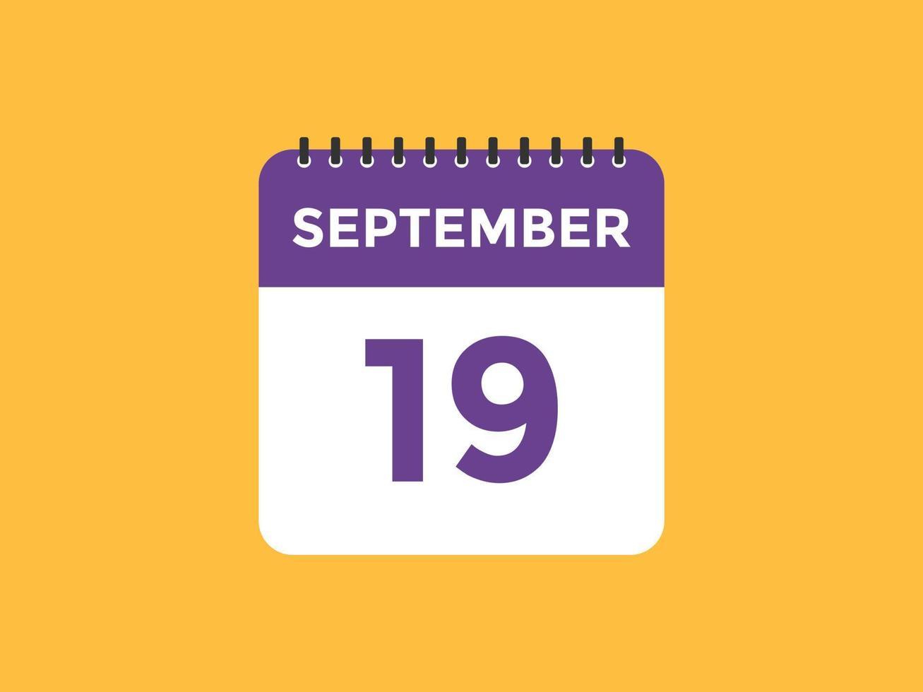 september 19 kalender påminnelse. 19:e september dagligen kalender ikon mall. kalender 19:e september ikon design mall. vektor illustration