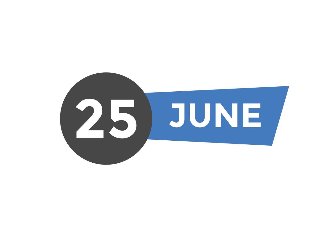 25. juni kalendererinnerung. 25. juni tägliche kalendersymbolvorlage. Kalender 25. Juni Icon-Design-Vorlage. Vektor-Illustration vektor