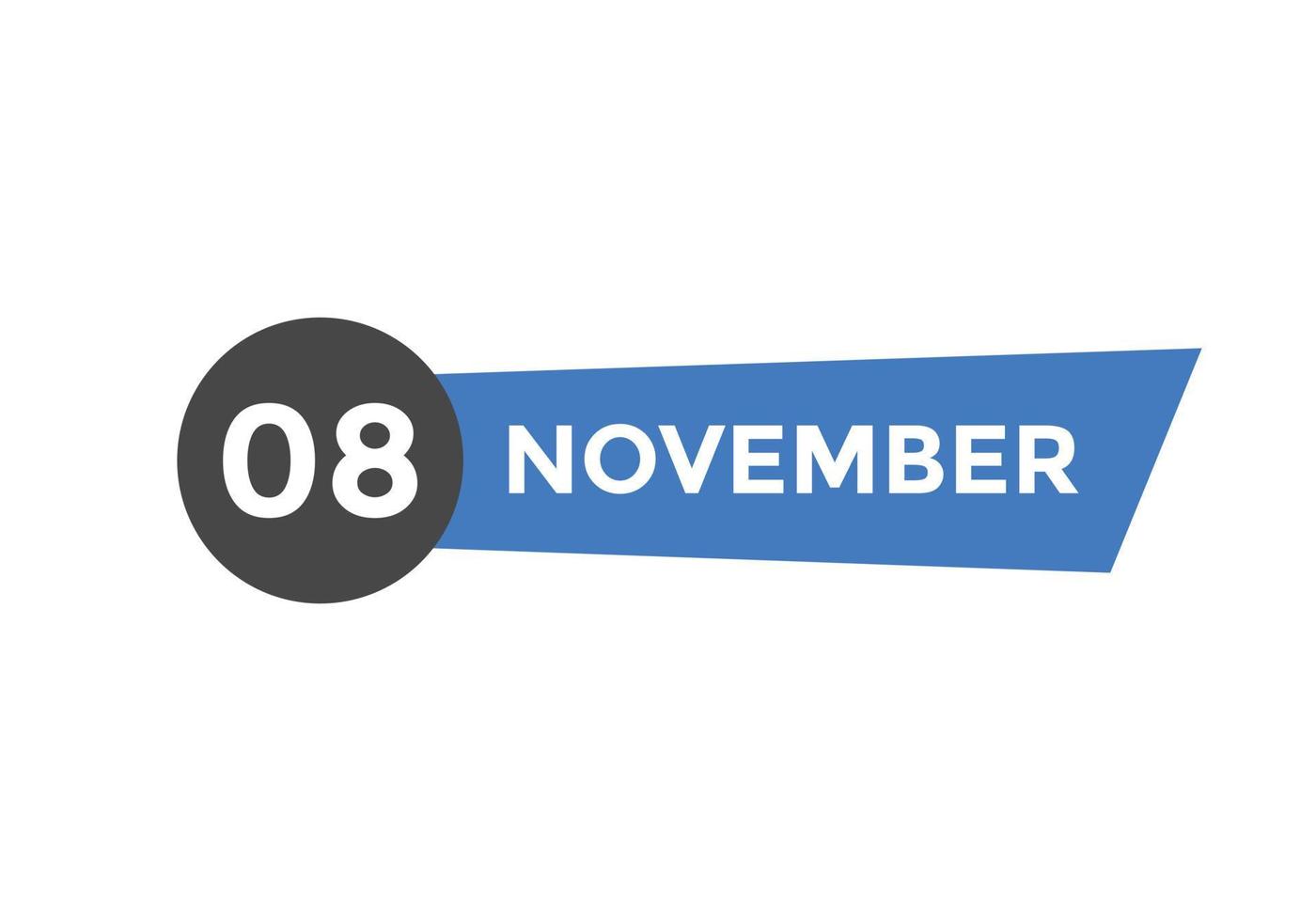 november 8 kalender påminnelse. 8:e november dagligen kalender ikon mall. kalender 8:e november ikon design mall. vektor illustration