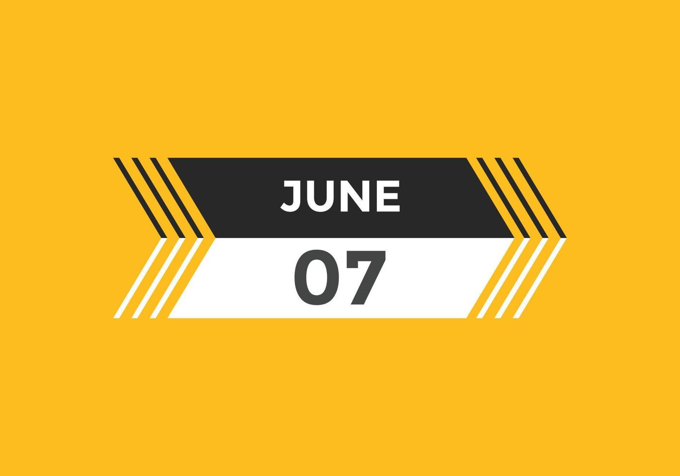 juni 7 kalender påminnelse. 7:e juni dagligen kalender ikon mall. kalender 7:e juni ikon design mall. vektor illustration