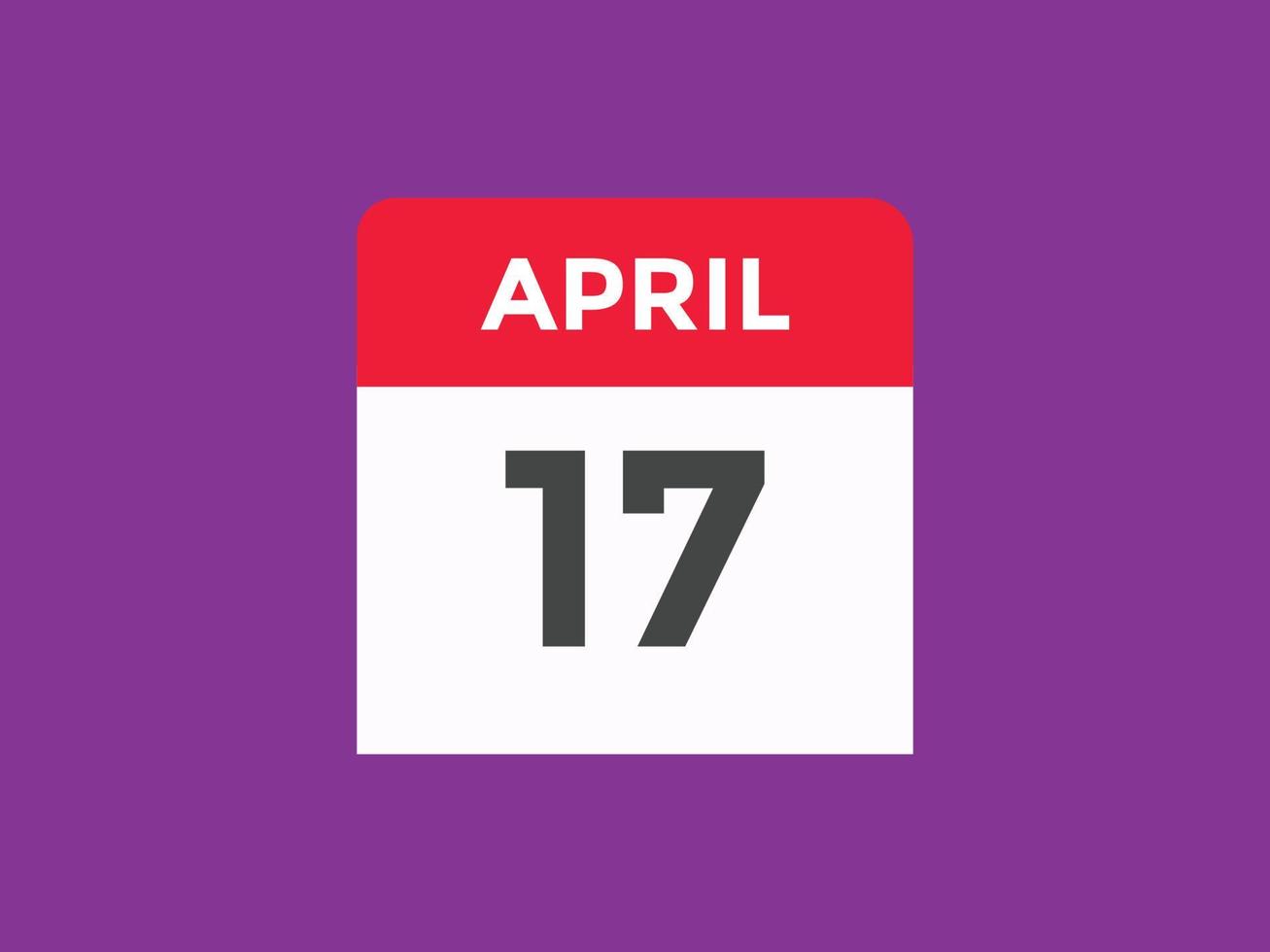 17. April Kalendererinnerung. 17. april tägliche kalendersymbolvorlage. Kalender 17. April Icon-Design-Vorlage. Vektor-Illustration vektor