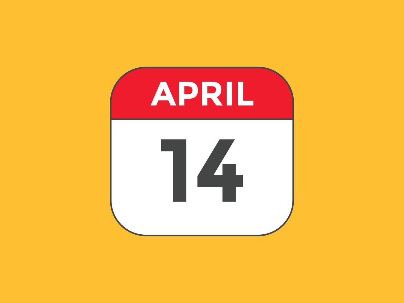 14. April Kalendererinnerung. 14. april tägliche kalendersymbolvorlage. Kalender 14. April Icon-Design-Vorlage. Vektor-Illustration vektor