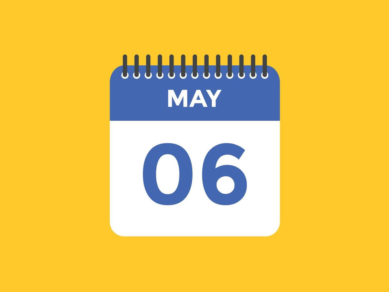 6. Mai Kalendererinnerung. 6. mai tägliche kalendersymbolvorlage. Kalender 6. Mai Icon-Design-Vorlage. Vektor-Illustration vektor