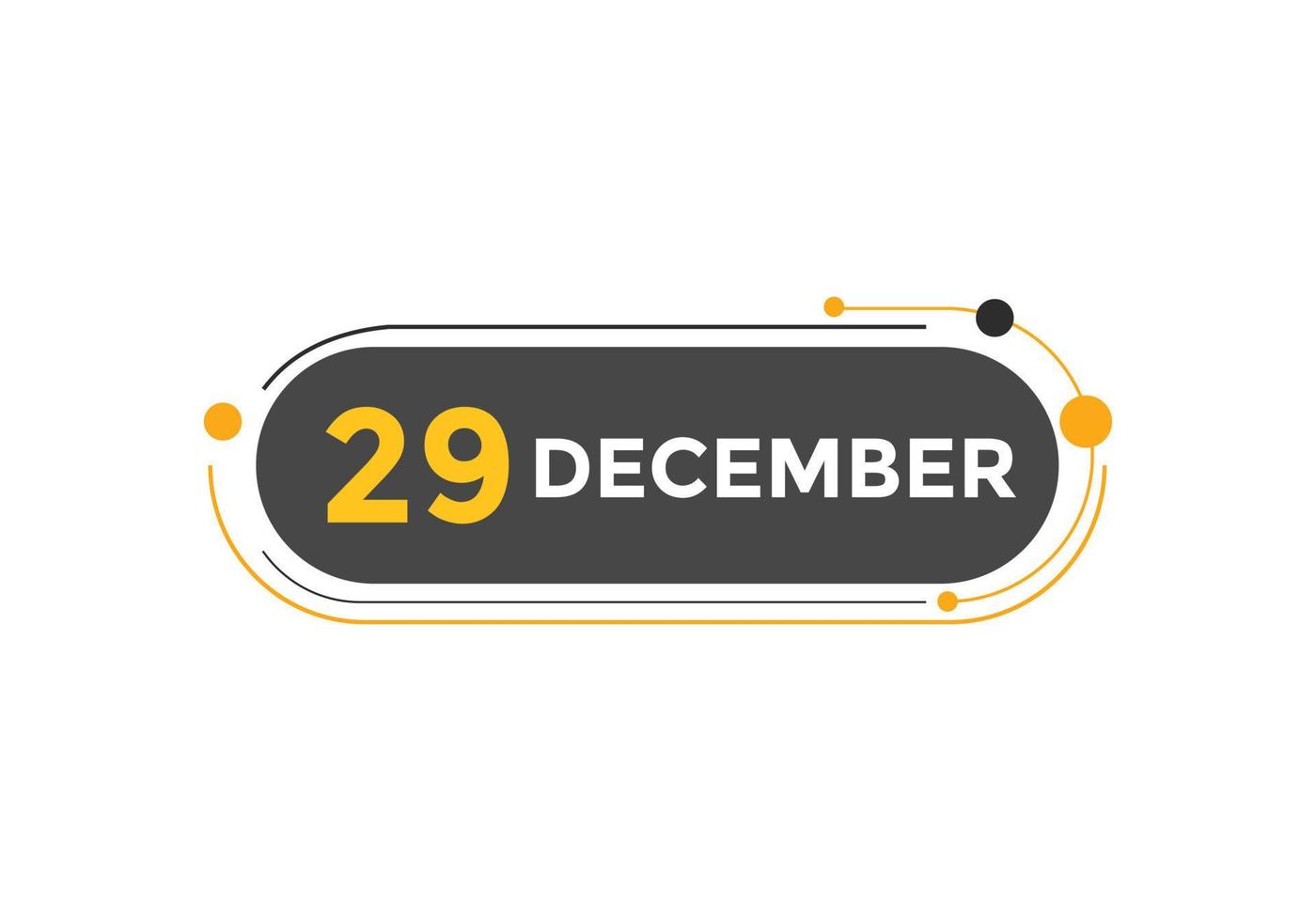 29. dezember kalendererinnerung. 29. dezember tägliche kalendersymbolvorlage. Kalender 29. Dezember Icon-Design-Vorlage. Vektor-Illustration vektor