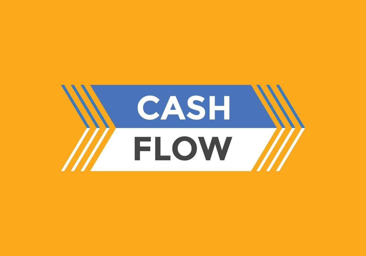 Cashflow-Text-Schaltfläche. Sprechblase. Schildervorlage für Cashflow-Etiketten vektor