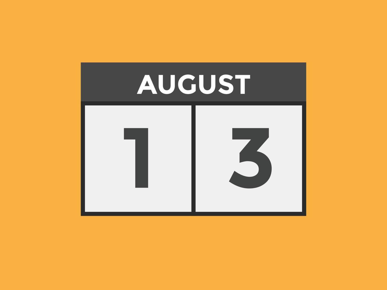 augusti 13 kalender påminnelse. 13: e augusti dagligen kalender ikon mall. kalender 13: e augusti ikon design mall. vektor illustration