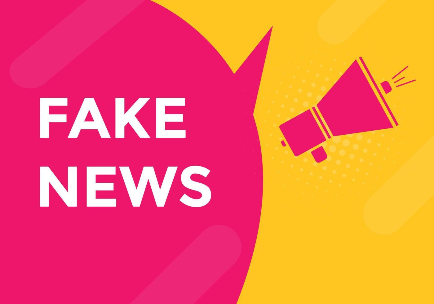 Fake-News-Button. gefälschte nachrichten bunte etikettenzeichenvorlage. Sprechblase vektor