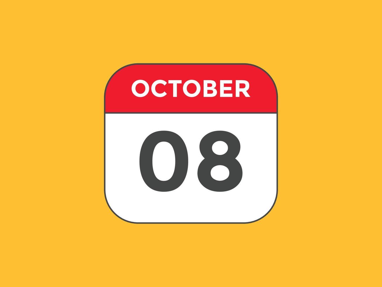 8. oktober kalendererinnerung. 8. oktober tägliche kalendersymbolvorlage. Kalender 8. Oktober Icon-Design-Vorlage. Vektor-Illustration vektor