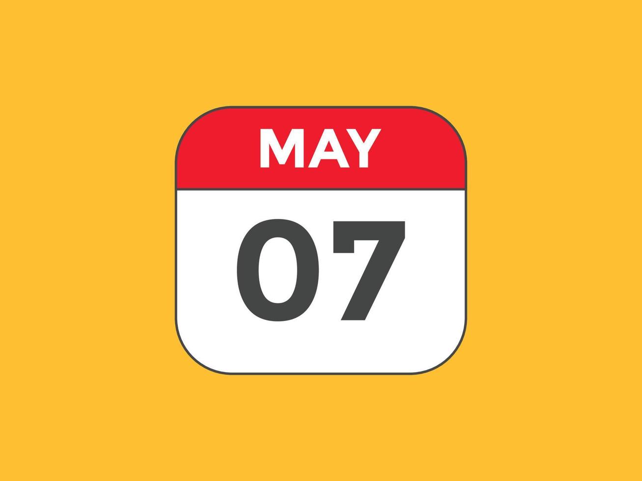 7. Mai Kalendererinnerung. 7. mai tägliche kalendersymbolvorlage. Kalender 7. Mai Icon-Design-Vorlage. Vektor-Illustration vektor