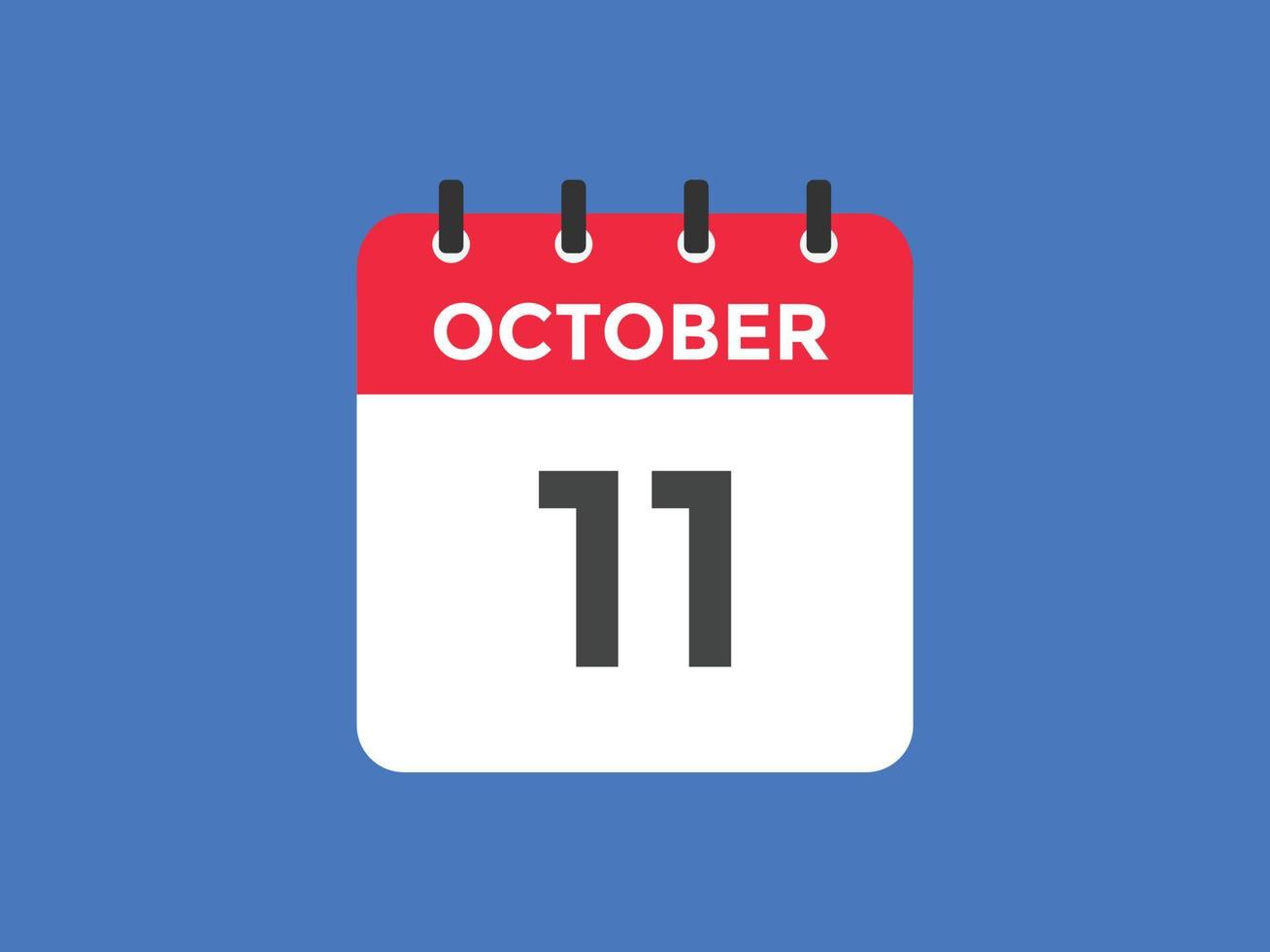 11. oktober kalender erinnerung. 11. oktober tägliche kalendersymbolvorlage. Kalender 11. Oktober Icon-Design-Vorlage. Vektor-Illustration vektor