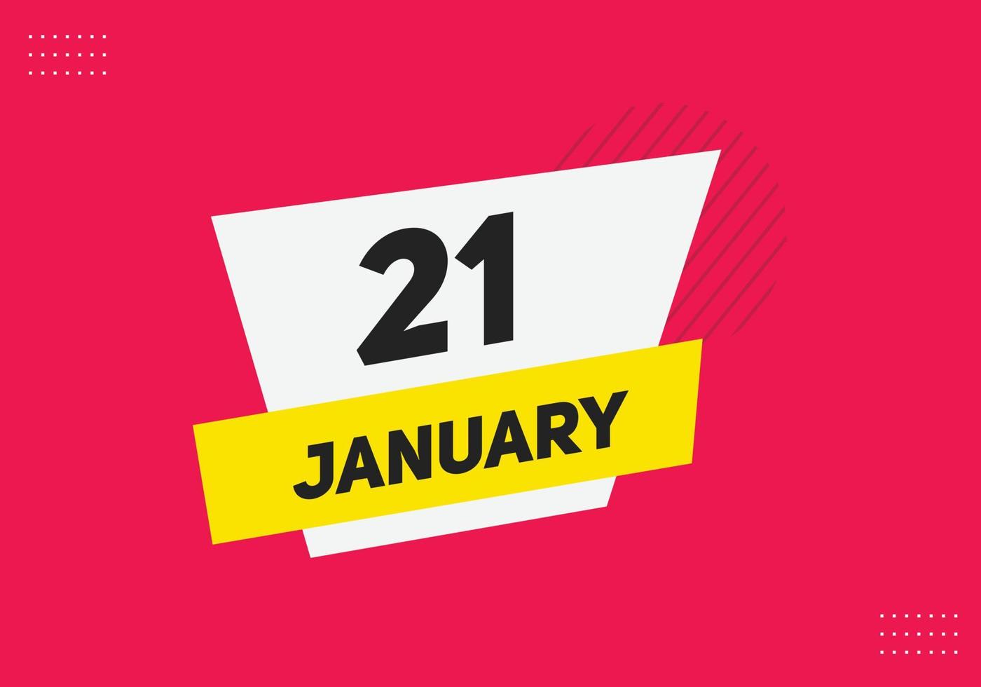 21. januar kalender erinnerung. 21. januar tägliche kalendersymbolvorlage. Kalender 21. Januar Icon-Design-Vorlage. Vektor-Illustration vektor