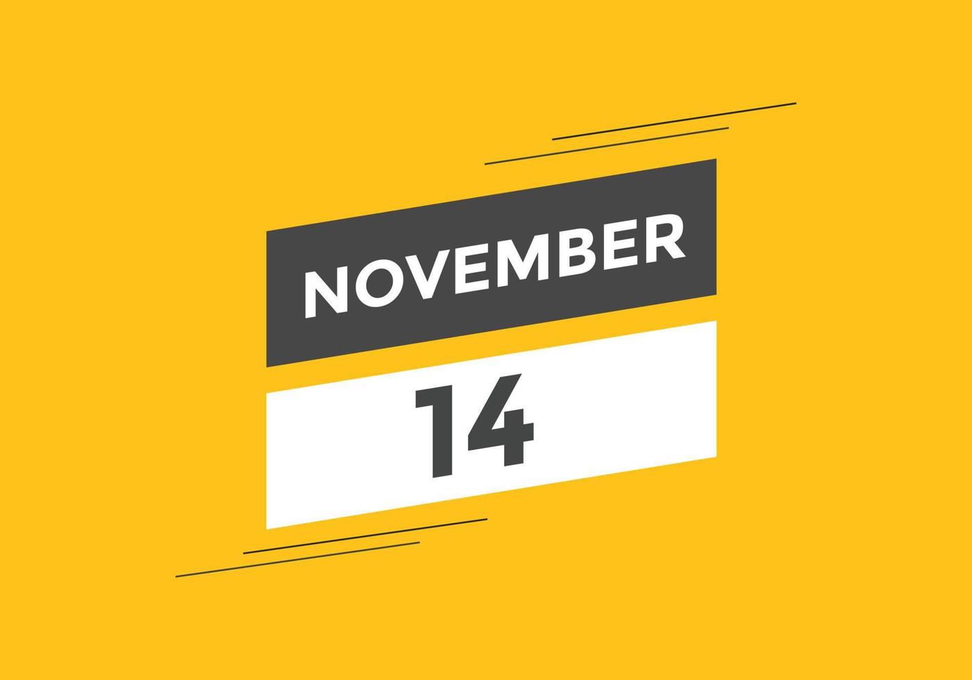 november 14 kalender påminnelse. 14:e november dagligen kalender ikon mall. kalender 14:e november ikon design mall. vektor illustration
