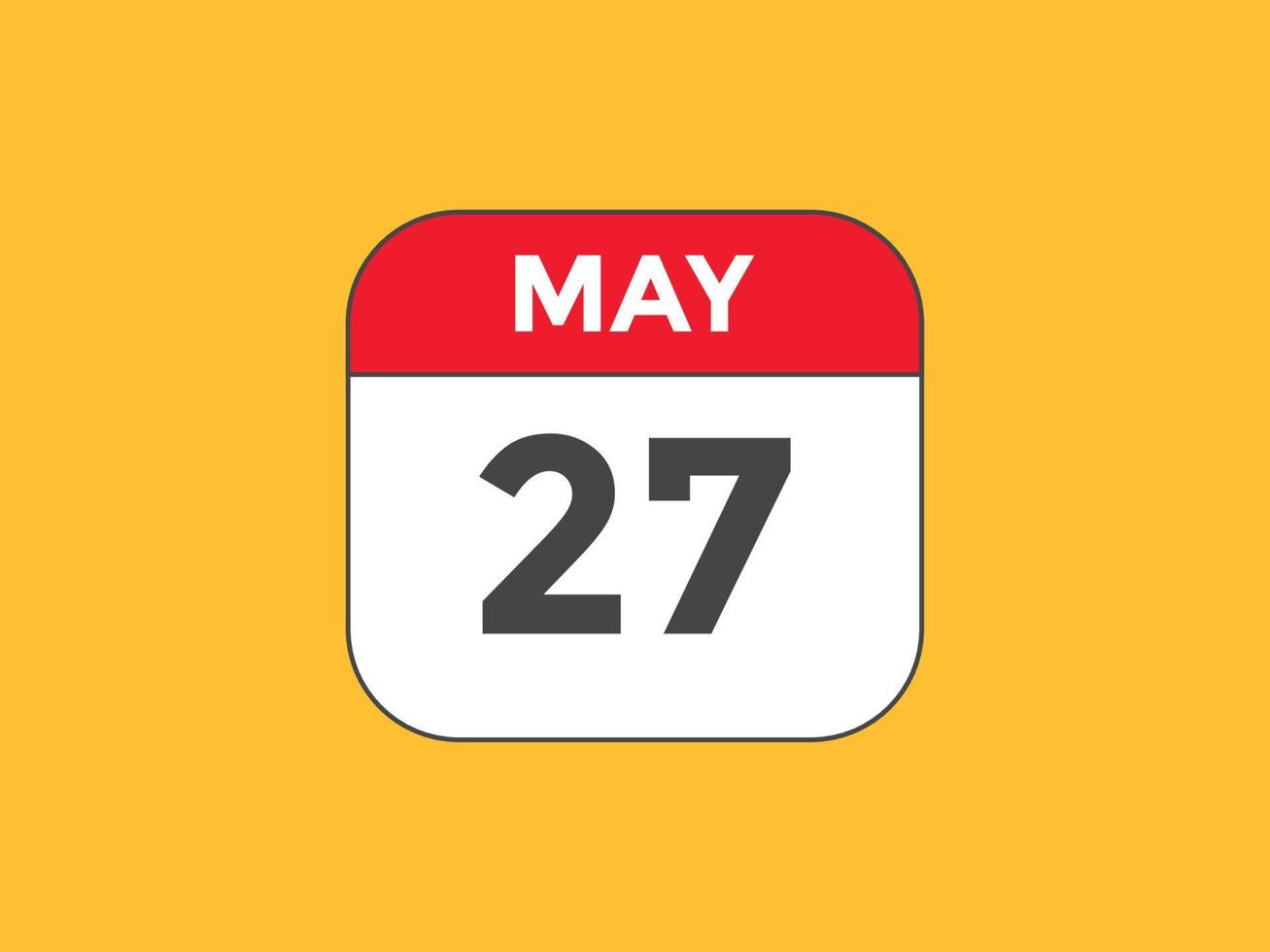 27. mai kalender erinnerung. 27. mai tägliche kalendersymbolvorlage. Kalender 27. Mai Icon-Design-Vorlage. Vektor-Illustration vektor